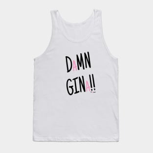 Damn Gina! Tank Top